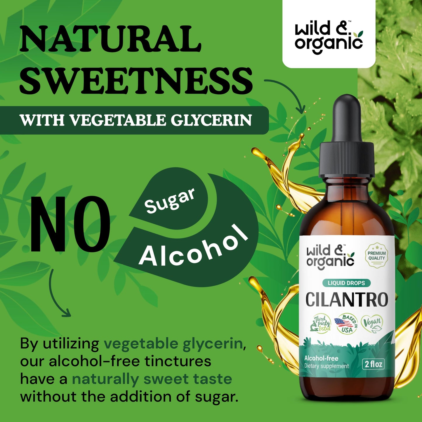 Wild & Organic Cilantro Tincture - Herbal Detox Drops with Cilantro Extract - Liquid Coriander Leaf Supplement - Vegan, Sugar & Alcohol-Free Drops - 4 fl oz